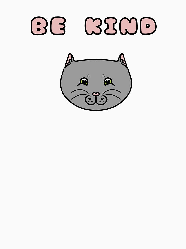 BE KIND cat by HugSomeNettles