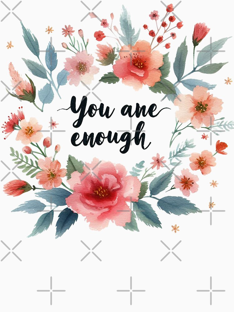 You Are Enough by clintang