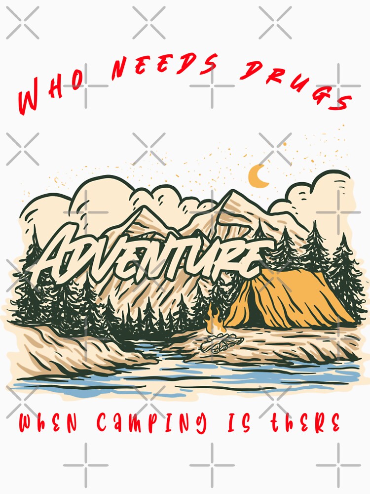 Who needs camping and adventure sarcastic by TheGoodMouse