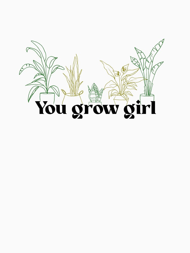 You Grow Girl! by MystiqueButique