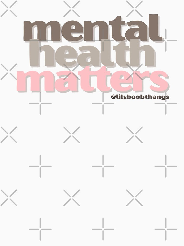 Mental Health Matters. v18 | lilsboobthangs by lilsboobthangs