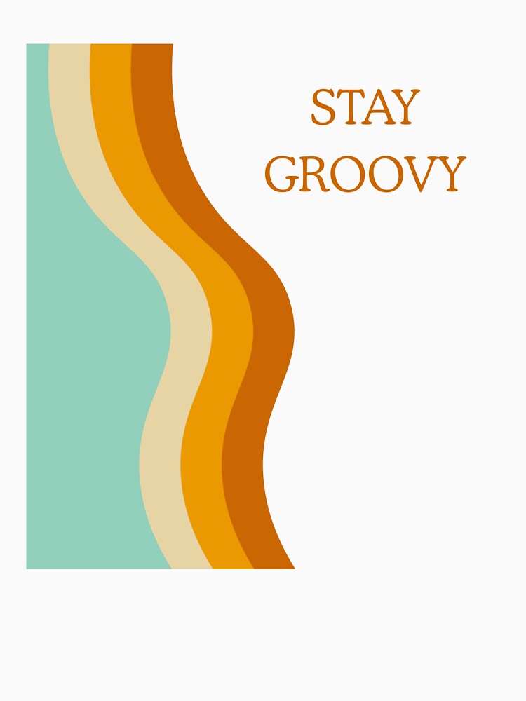 Stay Groovy by HELIOS ART