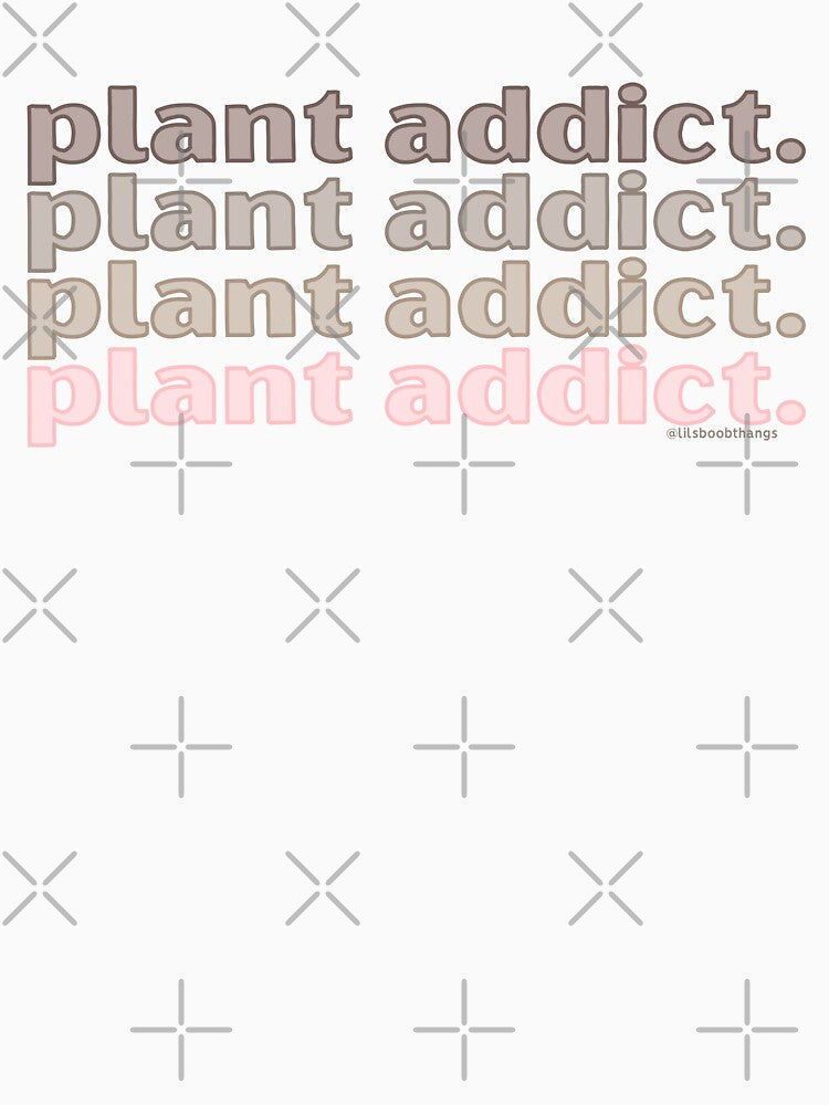 Plant Addict, v3 | lilsboobthangs by lilsboobthangs