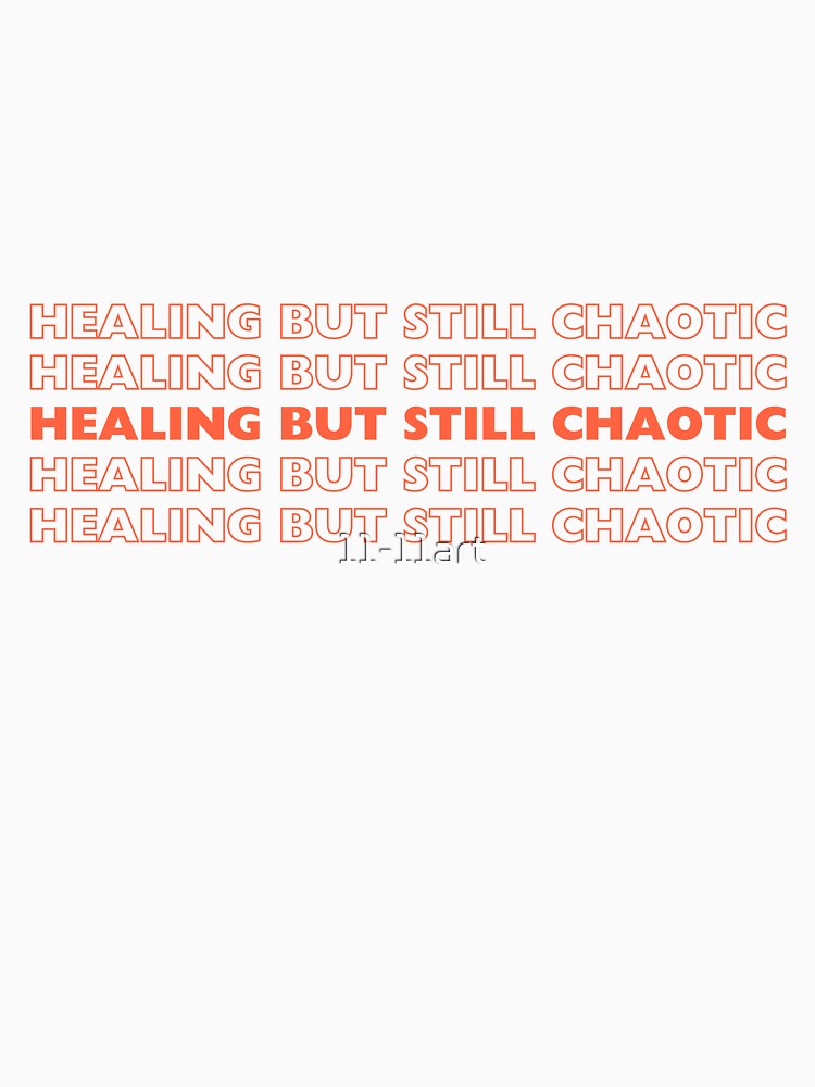 Healing But Still Chaotic Grocery Bag Style Sticker | Funny Y2K Aesthetic Quote by 11-11art