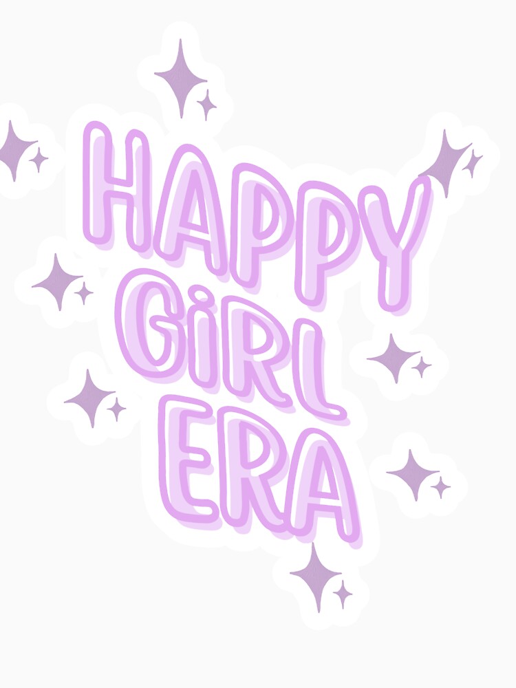 Happy Girl Era | Self Love Aesthetic Quote | Positive Vibes Motivational Sticker by Doodlewithsupss