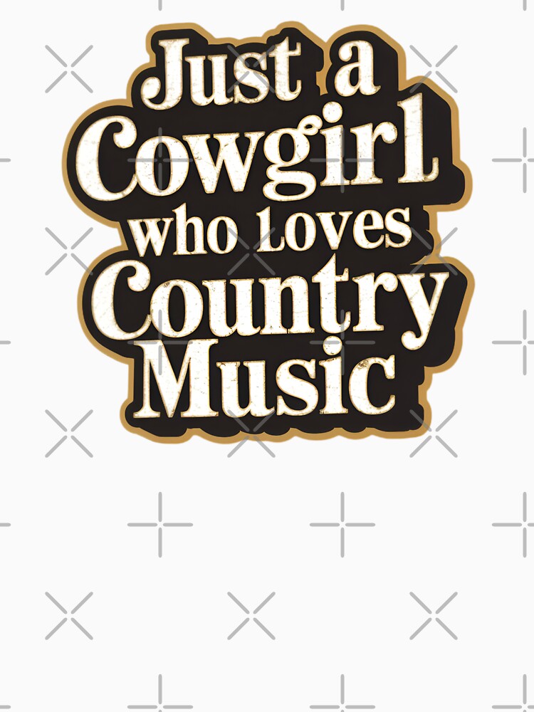 Just a Cowgirl Who Loves Country Music by Wilcox PhotoArt