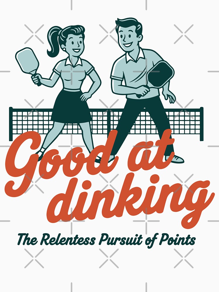 Pickleball Funny Player Good At Dinking Pursuit Of by LuminOrb