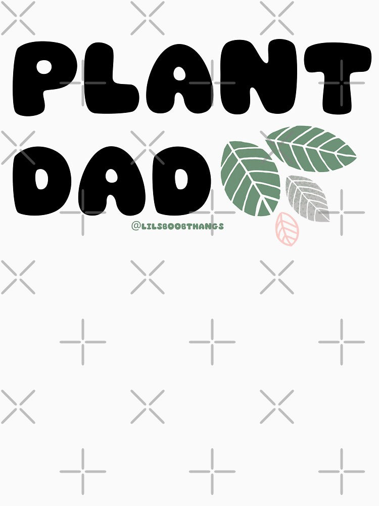 Plant Dad. v1 | lilsboobthangs by lilsboobthangs