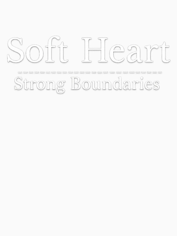 Soft Heart. Strong Boundaries by MarshaMuse