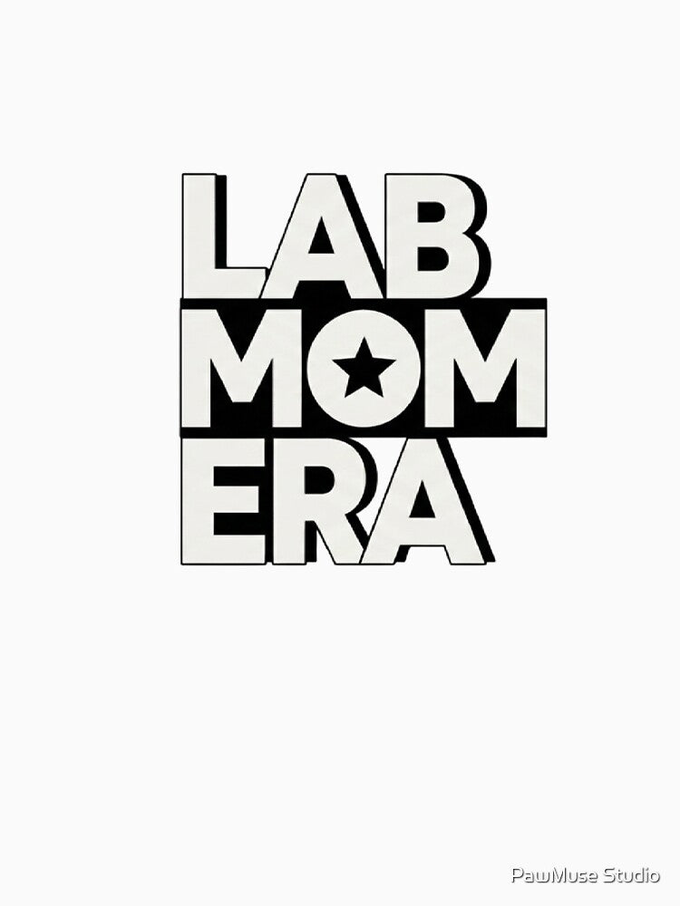 Lab Mom Era – Labrador Retriever Mom Shirt – Trendy Dog Mom Aesthetic by PawMuse Studio