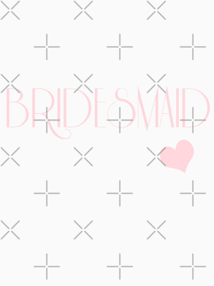 BRIDESMAID by ParrotHeadSwag