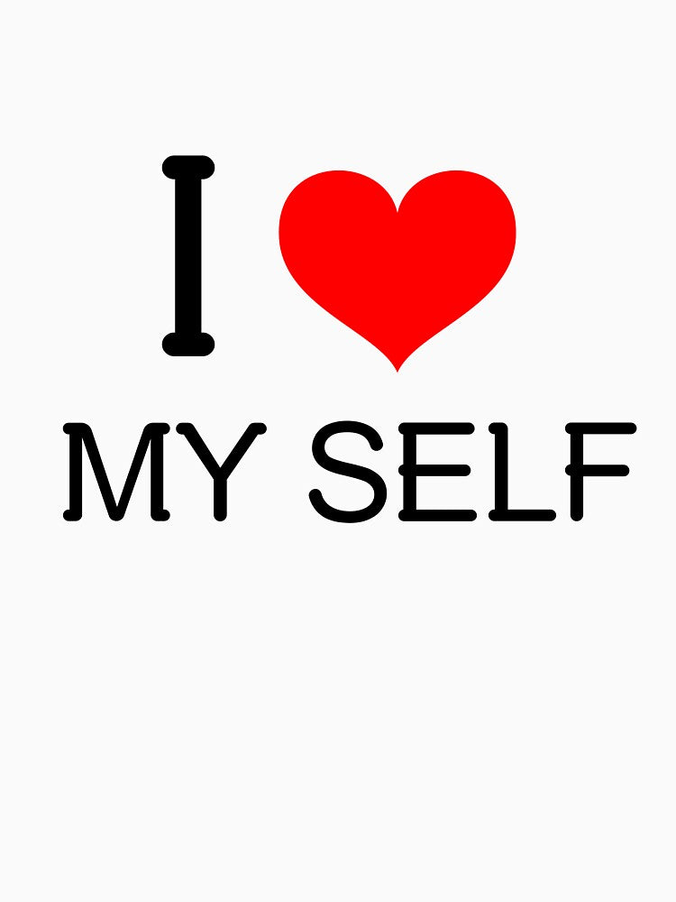 I Love Myself  | Self Love Graphic Tee by ORZAVA