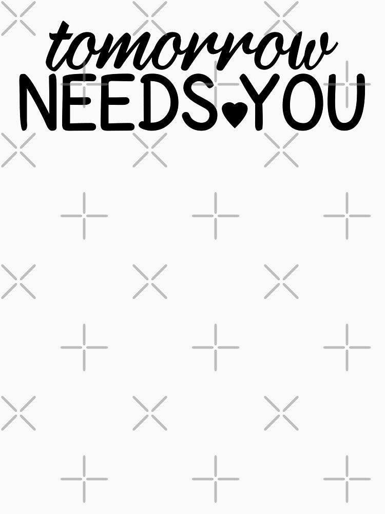 Tomorrow Needs You by MOONINSPIRATION