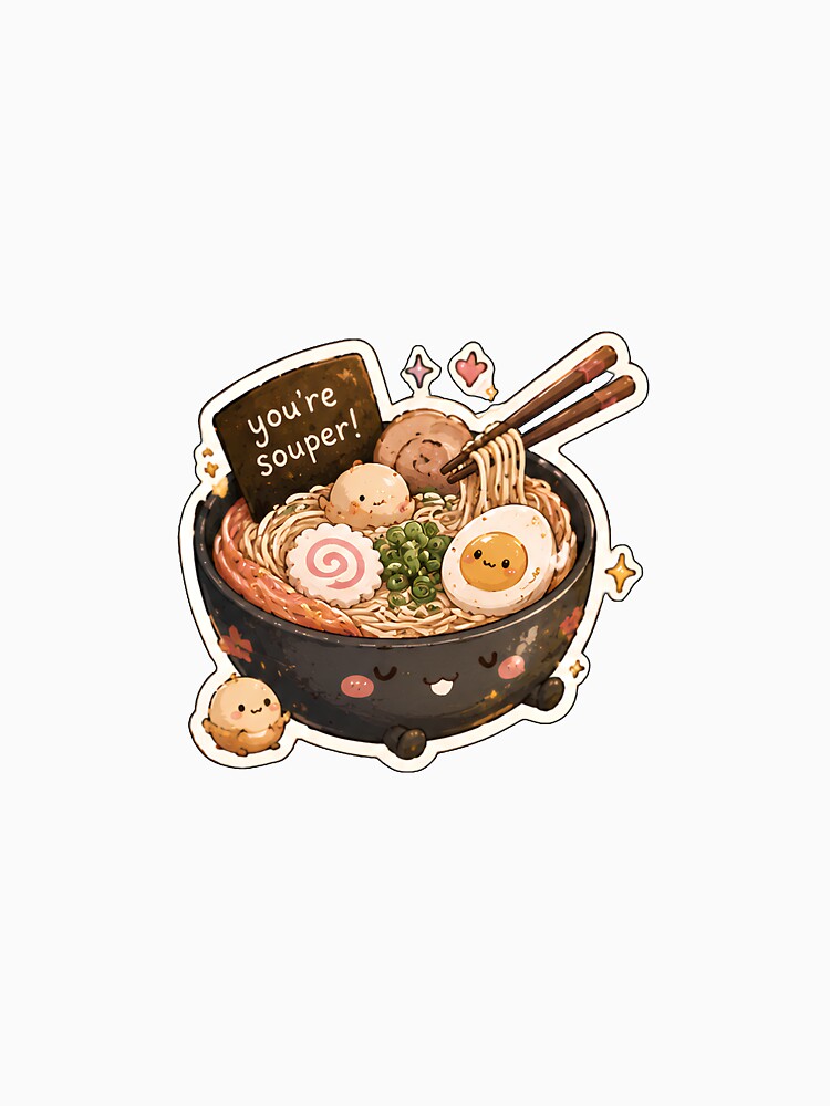 Cute Ramen Bowl You Are Souper Food Pun Sticker by AbsCrewStore