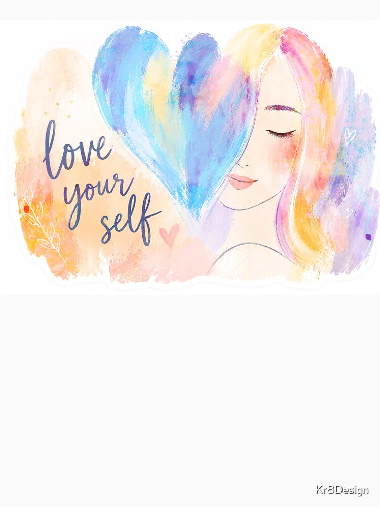 love your self by Kr8Design