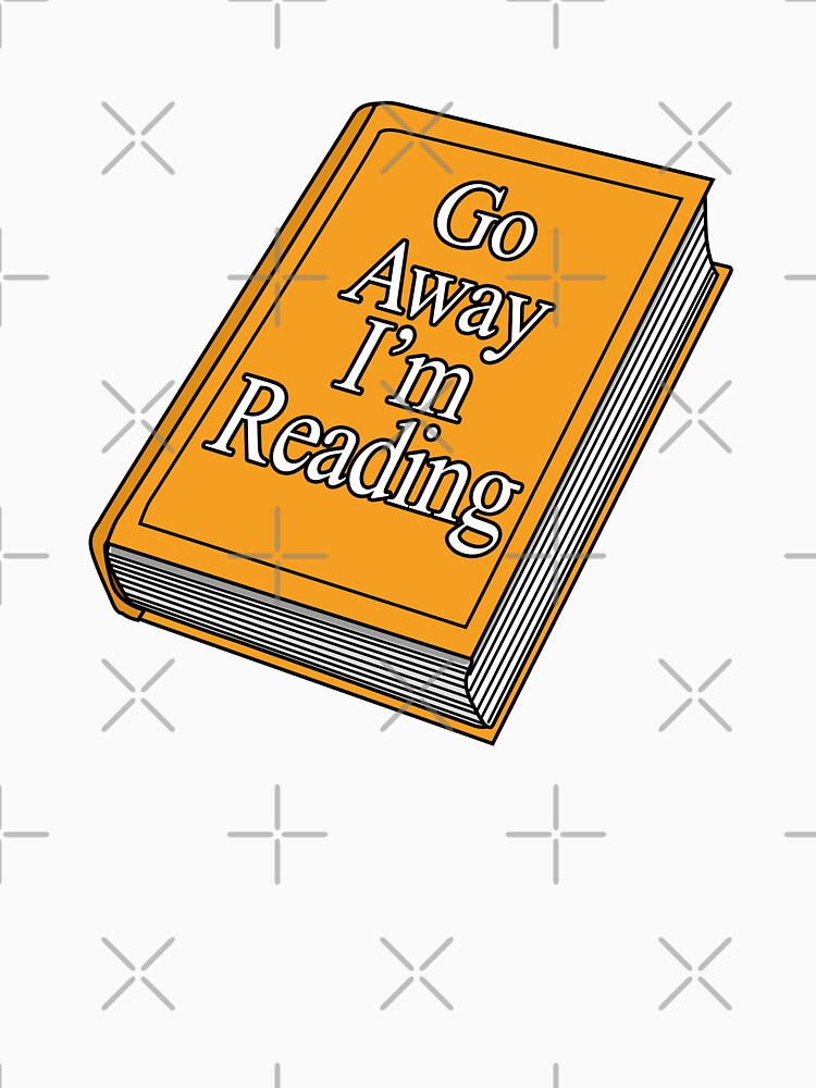 Go Away I'm Reading by Vector-Sunset