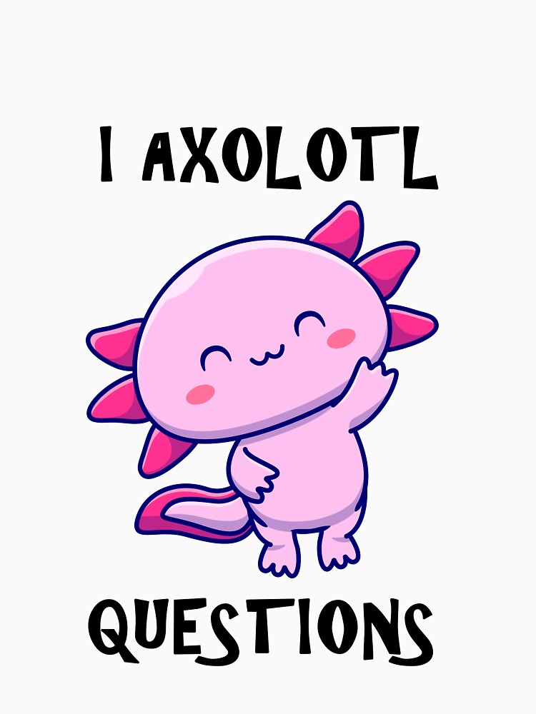 I Axolotl Questions by Simo200
