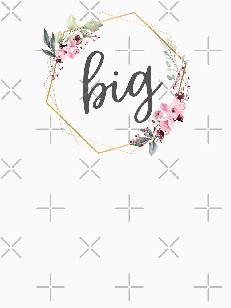 Big Sis - Floral - Cute Gift for Your Big Sister by patternjp