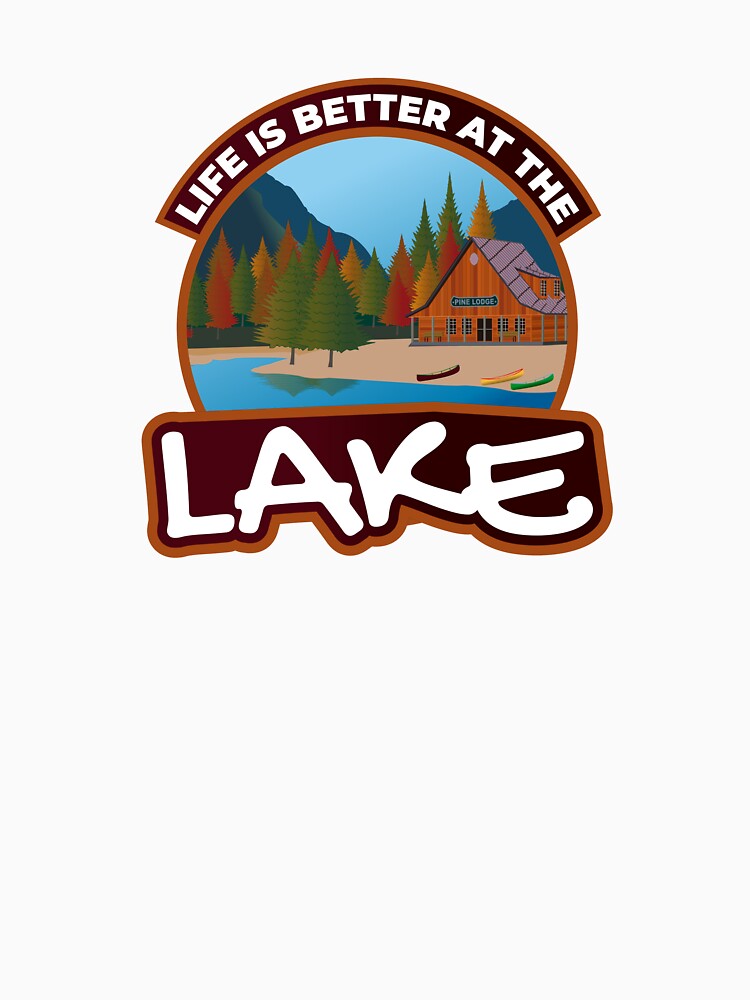 Life is better at the lake by Statim
