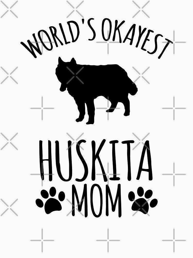 Worlds Okayest Huskita Mom - Dog Mom by kindxinn