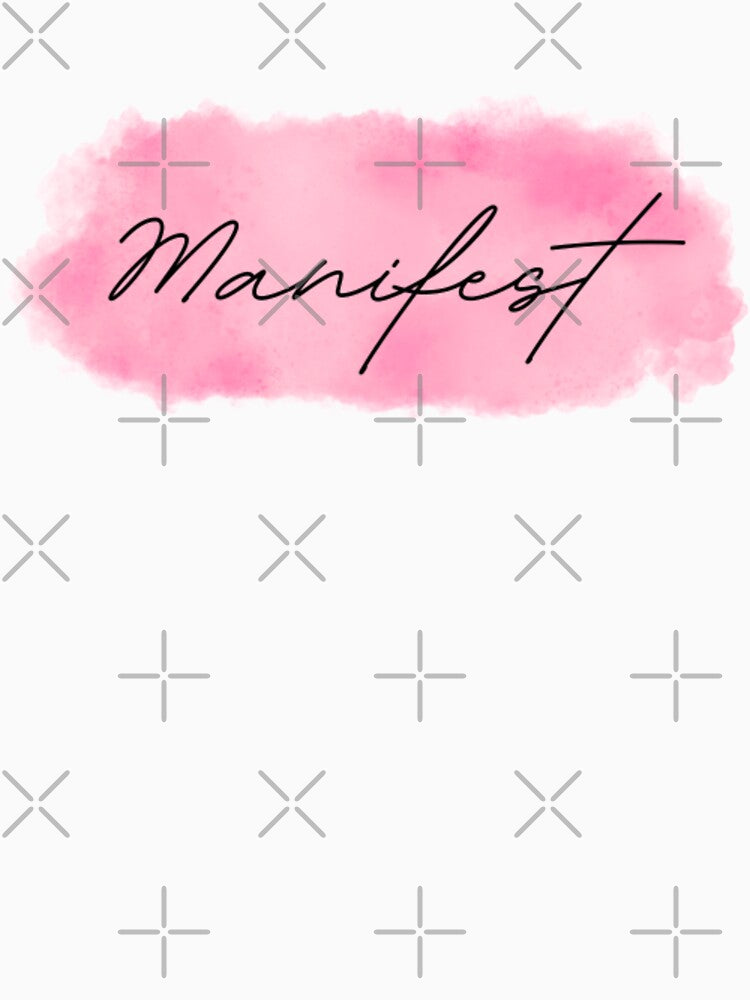 Manifest by What Your Mind Needs