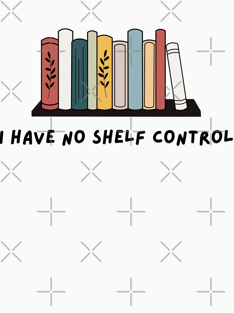 I have no shelf control by wordsup