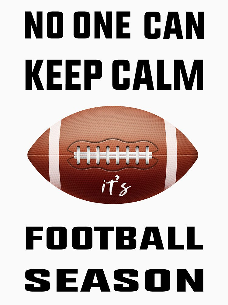 no one can keep calme it's football season by TAFdesigner