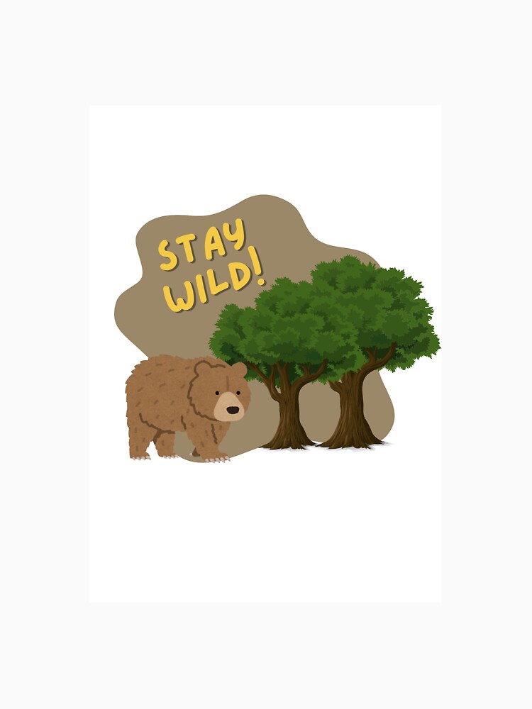 stay wild sticker by Bitality