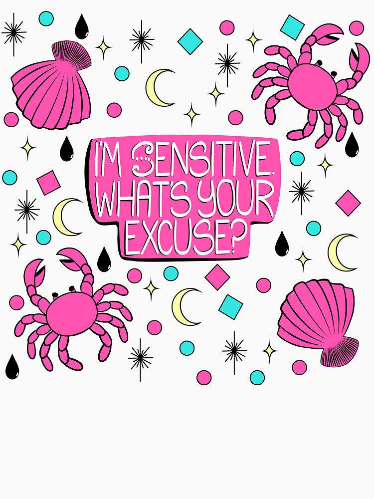 Cancer Zodiac Pattern. I’m Sensitive What’s Your Excuse. Funny Water Sign Astrology Crab Print by TaaLoveDesigns