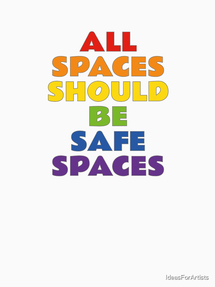 LGBTQ Safe spaces by Inspirationmotivation Unisex
