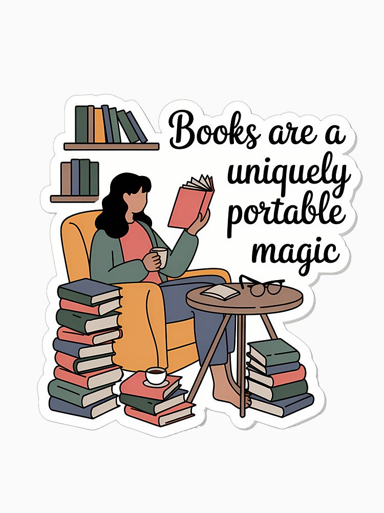 Books Are A Uniquely Portable Magic by NiftyWrx