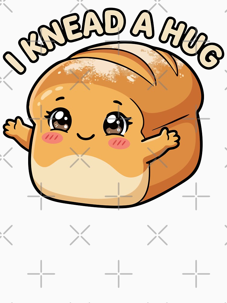 I Knead A Hug by JoseloRochaArt
