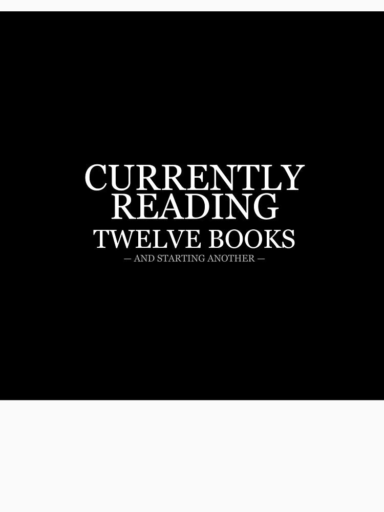 Currently Reading Twelve Books by LowKesDesigns