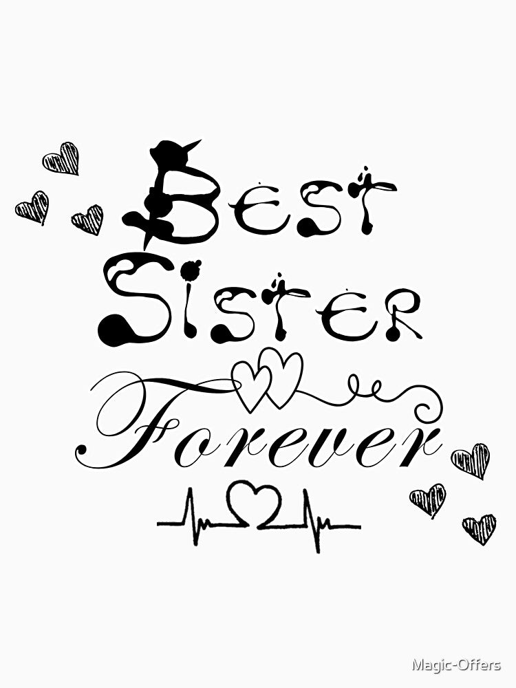 Best Sister Forever Love by Magic-Offers