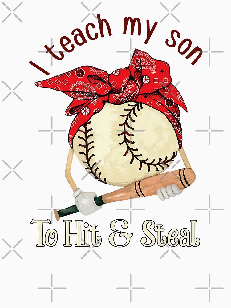 Baseball Junkie I Teach My Son To Hit And Steal Baseball Mom by MichelSorour