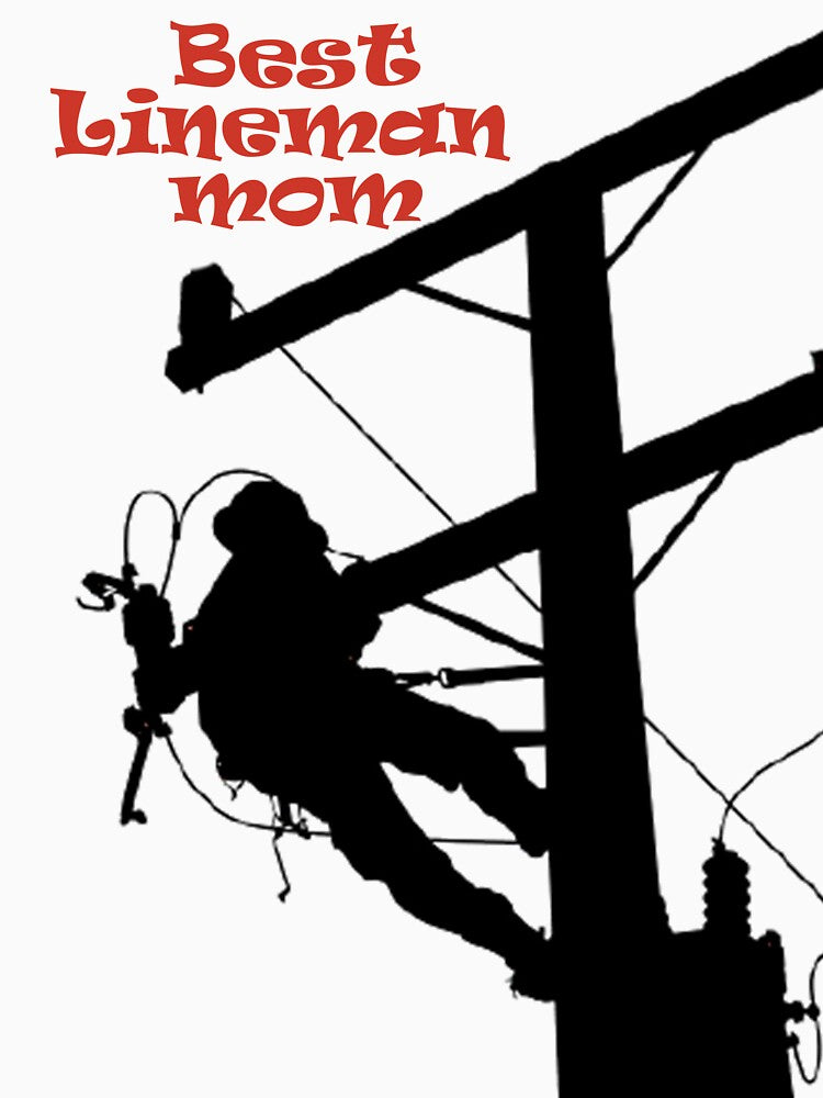 Best lineman mom by rltv4
