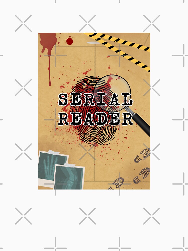Serial Reader | True Crime | Mystery by NatsCorner444
