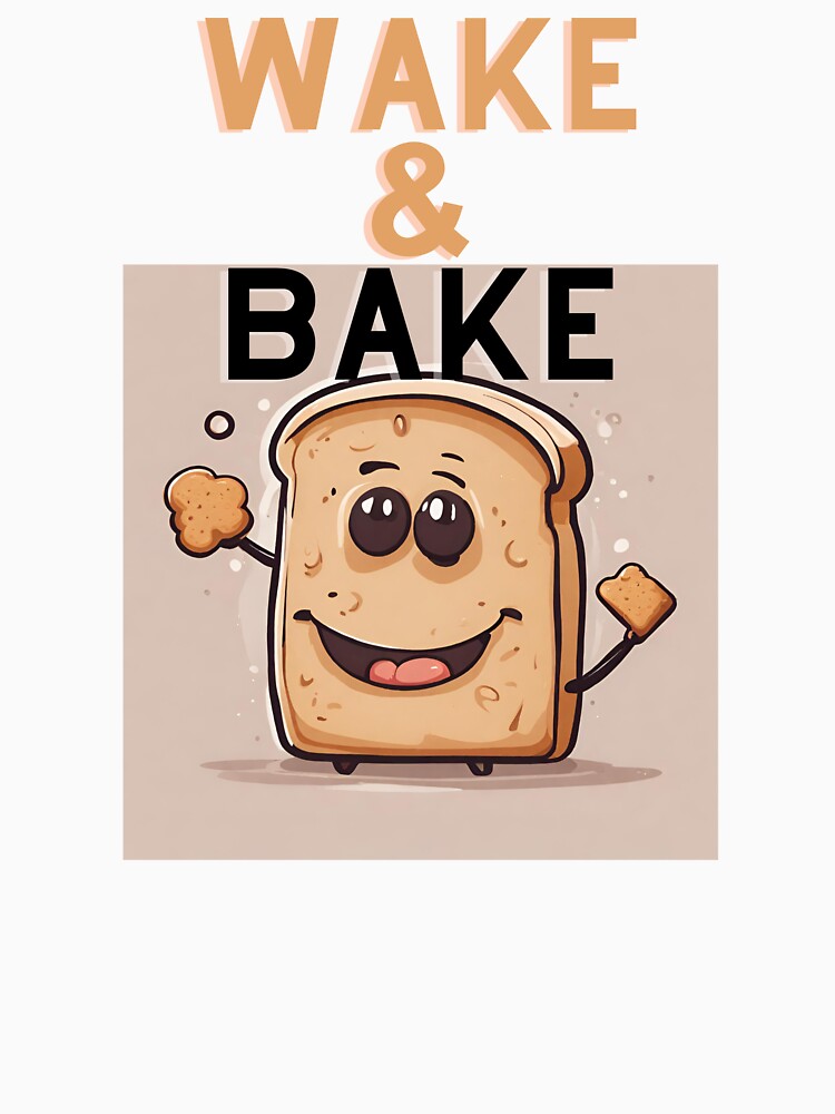 Wake & Bake by RecentEnchanted