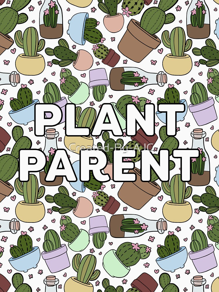 Plant Parent - Cactus design by Rae & Nova