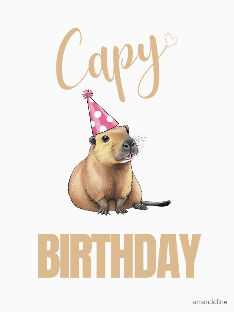 Capy Birthday – Realistic Capybara in Party Hat by amandaline