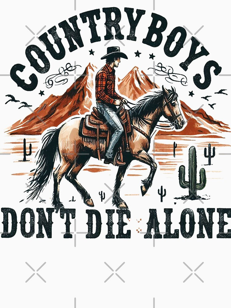 Country Music Quotes Country Boys Don't Die Alone by clintang