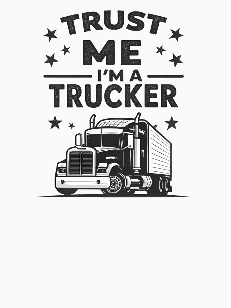 Trust Me I’m a Trucker Shirt – Funny Trucker Gift for Men by belka620
