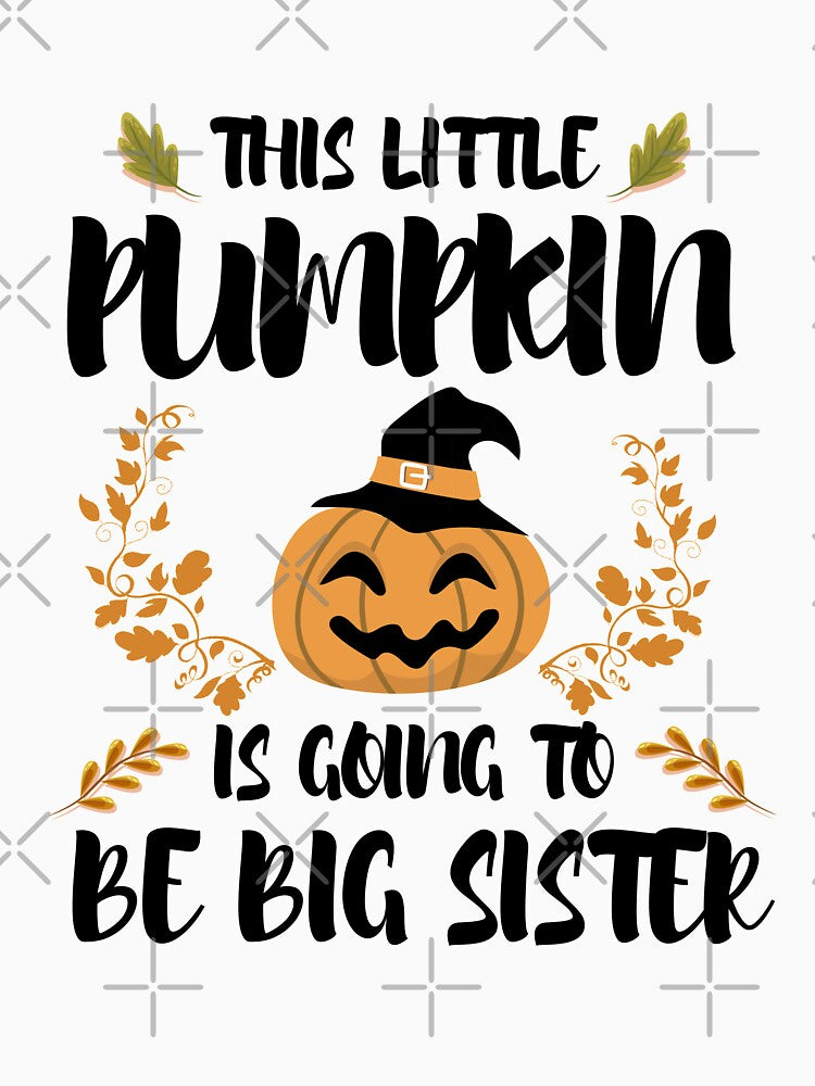 This Little Pumpkin Is Going To Be Big Sister by imaneless