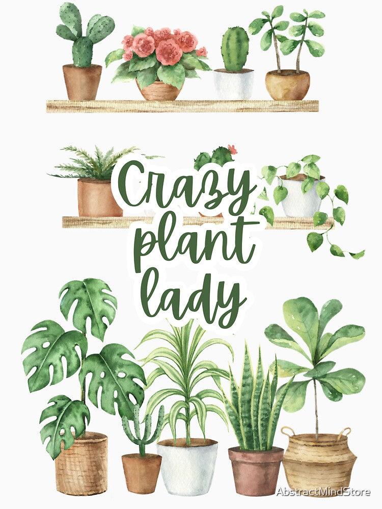 Crazy Plant Lady Shirt by AbstractMindStore