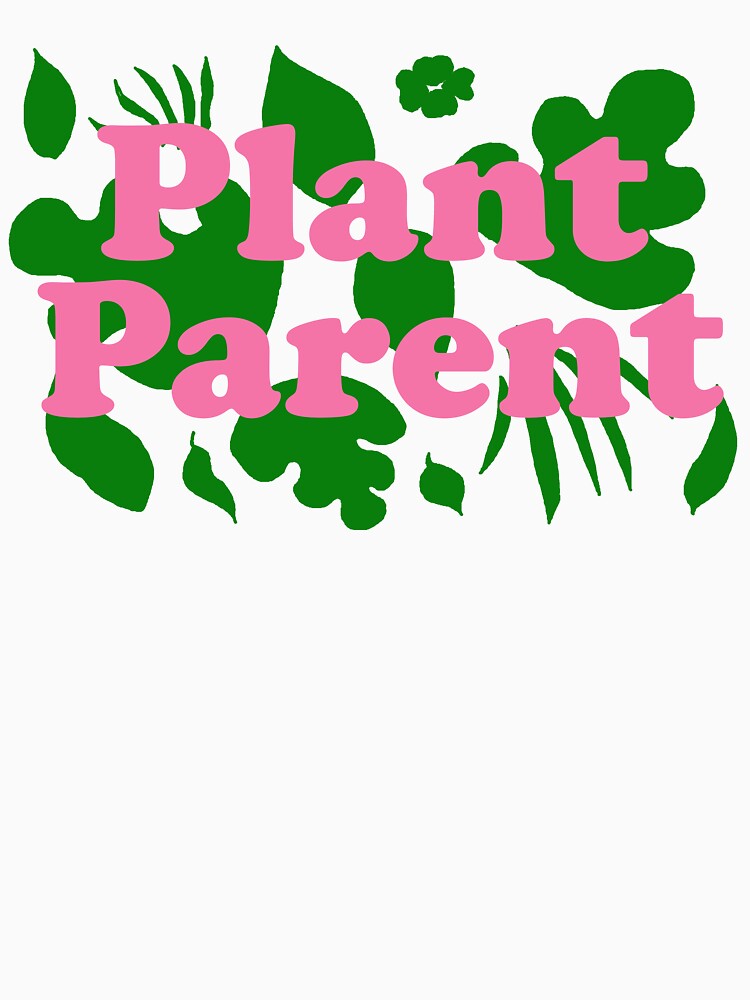 Plant Parent by TiffinByLK