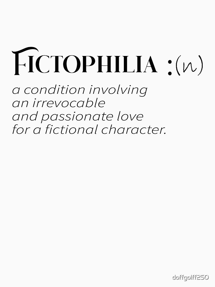 fictophilia definition by doffgolff250