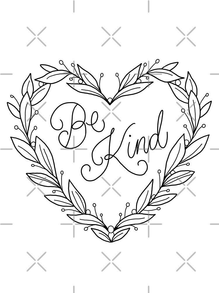 Be Kind b&w by Katlligraphy