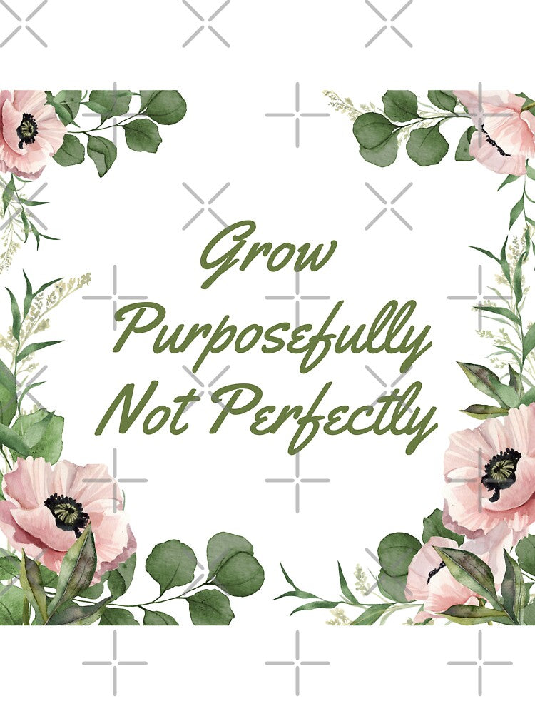 Grow purposefully, not perfectly | Stoicism Philosophy, Daily Stoic Life by LexaArtworks