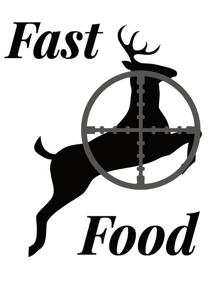 Deer Hunting Fast Food Funny Gift For Hunters by everythingh