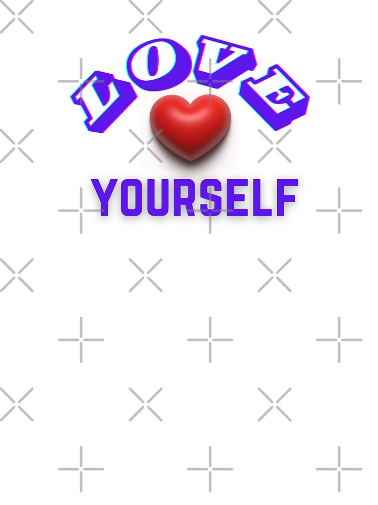 Love yourself by MidnightBloomer